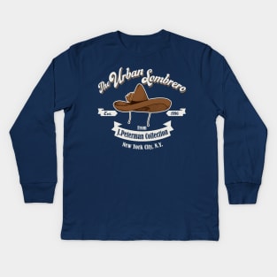 The Urban Sombrero by J.Peterman Kids Long Sleeve T-Shirt